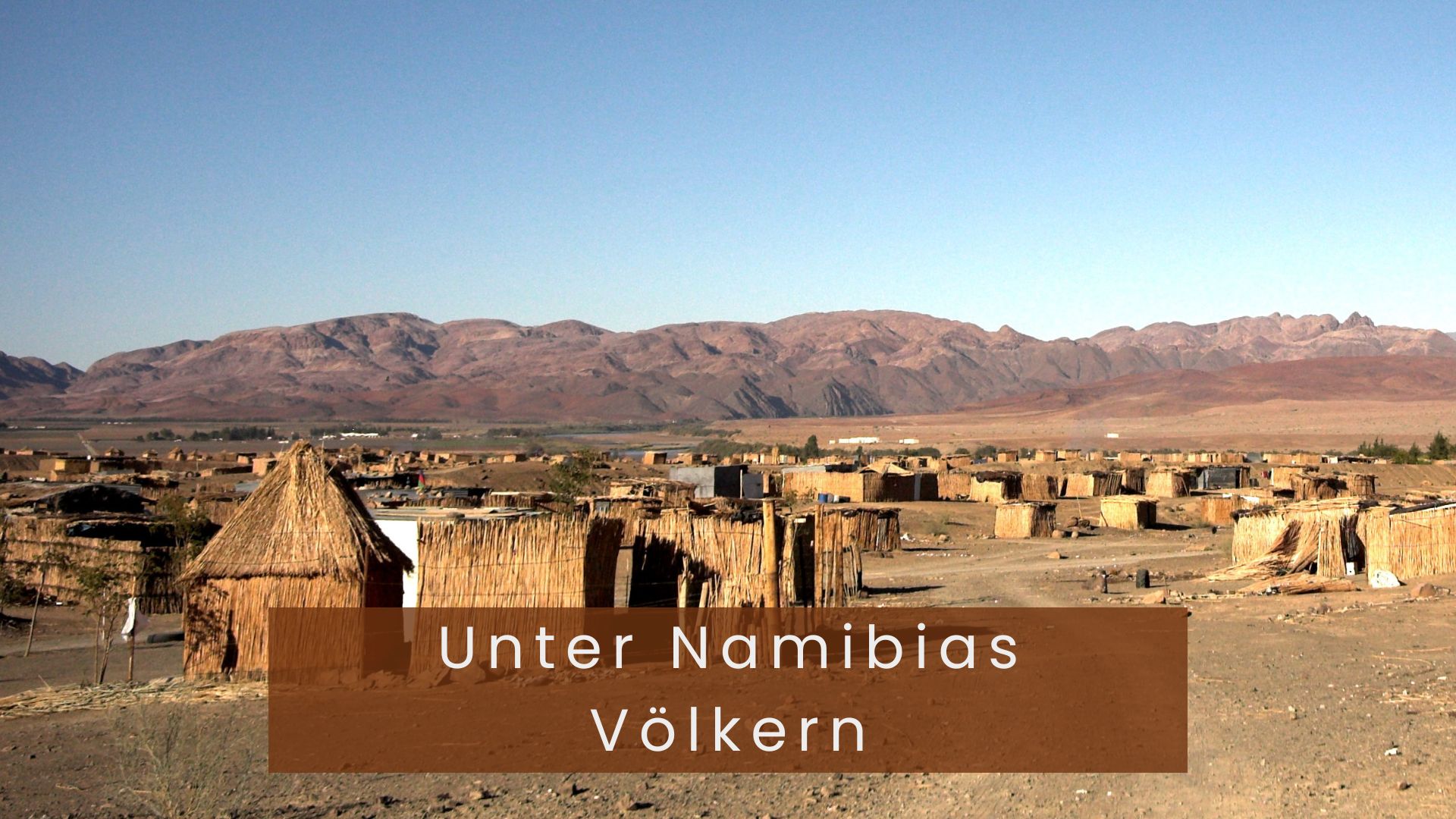 Unter Namibias Völkern Featured Image
